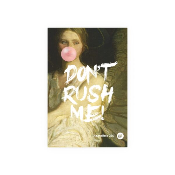 Don't Rush Me Art Poster, Unique Wall Biblical Art - Image 7