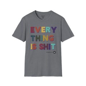 Humorous Religious T-Shirt "EVERYTHING IS SHIT" inspired by Letter to the Philippians